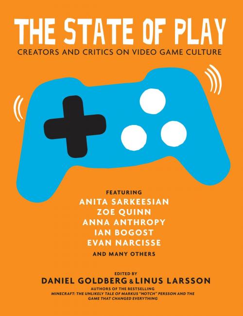 Cover of the book The State of Play by Daniel Goldberg, Seven Stories Press