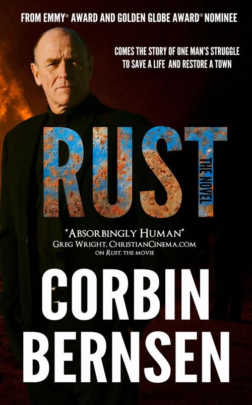 Cover of the book Rust: The Novel by Corbin Bernsen, Pelican Book Group