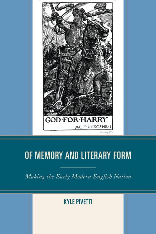 Cover of the book Of Memory and Literary Form by Kyle Pivetti, University of Delaware Press
