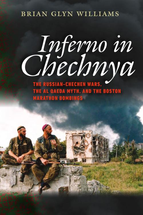 Cover of the book Inferno in Chechnya by Brian Glyn Williams, University Press of New England