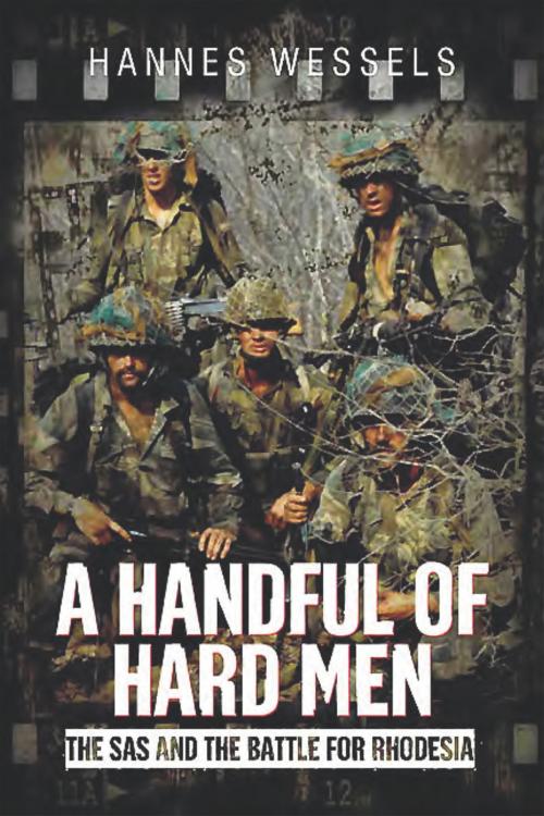 Cover of the book A Handful of Hard Men by Hannes Wessels, Casemate