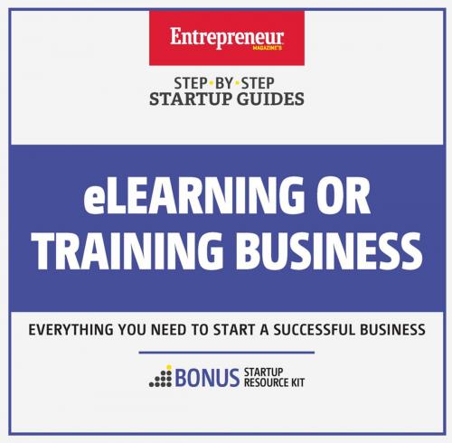 Cover of the book eLearning or Training Business by The Staff of Entrepreneur Media, Entrepreneur Press