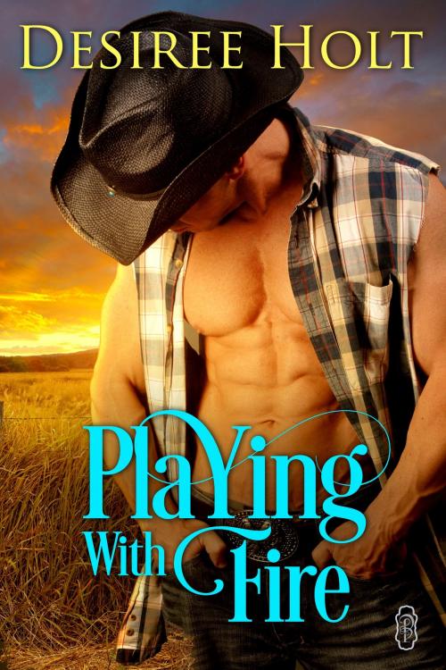 Cover of the book Playing With Fire by Desiree Holt, Decadent Publishing Company