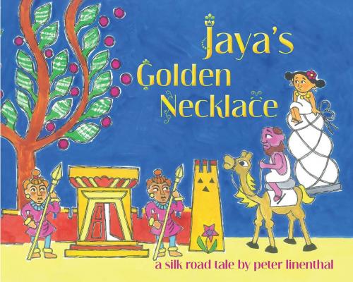 Cover of the book Jaya's Golden Necklace by Peter Linenthal, Wisdom Publications