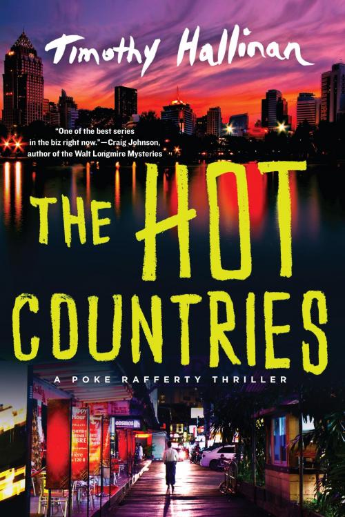 Cover of the book The Hot Countries by Timothy Hallinan, Soho Press
