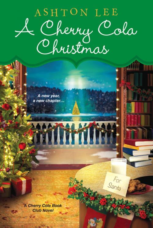 Cover of the book A Cherry Cola Christmas by Ashton Lee, Kensington Books
