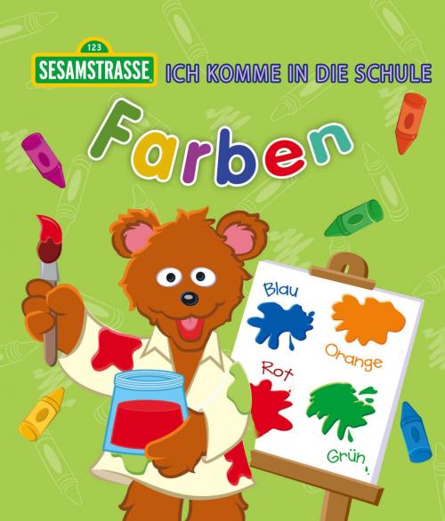 Cover of the book Ich komme in die Schule: Farben (Sesamstrasse Serie) by Galvin, Laura Gates, SESAME WORKSHOP