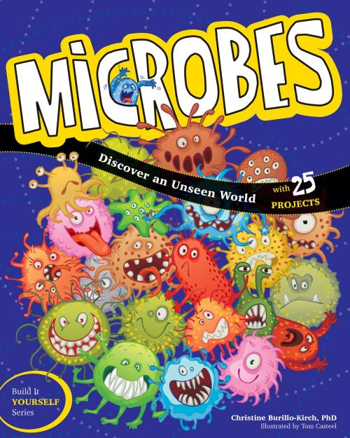 Cover of the book Microbes by Christine Burillo-Kirch, Nomad Press