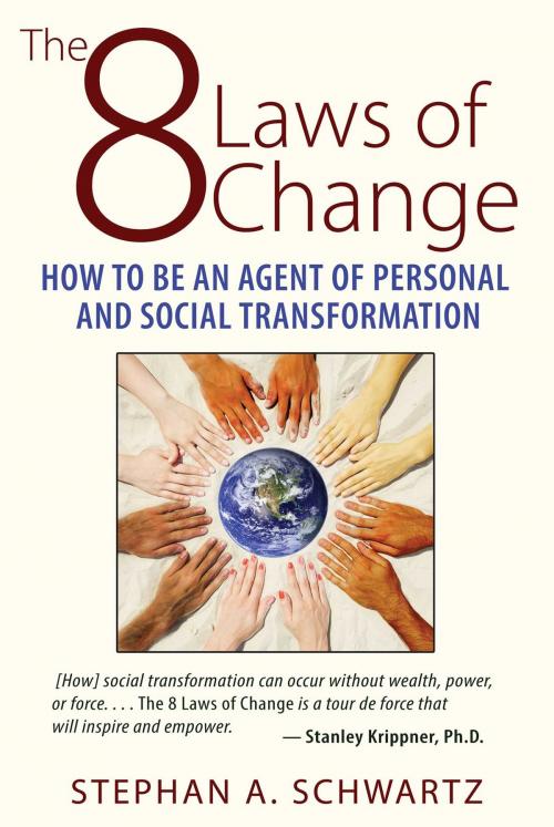 Cover of the book The 8 Laws of Change by Stephan A. Schwartz, Inner Traditions/Bear & Company