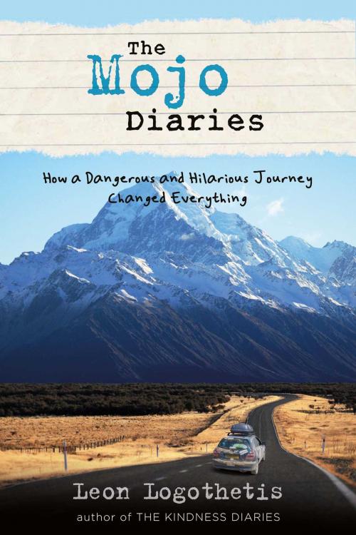 Cover of the book The Mojo Diaries by Leon Logothetis, Reader's Digest