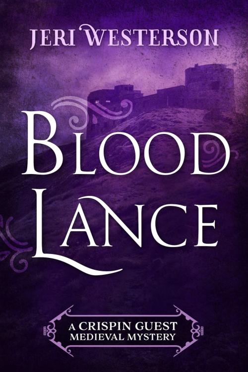 Cover of the book Blood Lance by Jeri Westerson, JABberwocky Literary Agency, Inc.