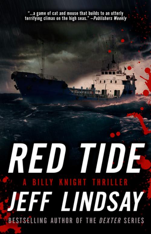 Cover of the book Red Tide by Jeff Lindsay, Diversion Books