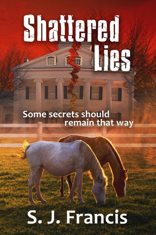 Cover of the book Shattered Lies by S. J. Francis, Black Opal Books