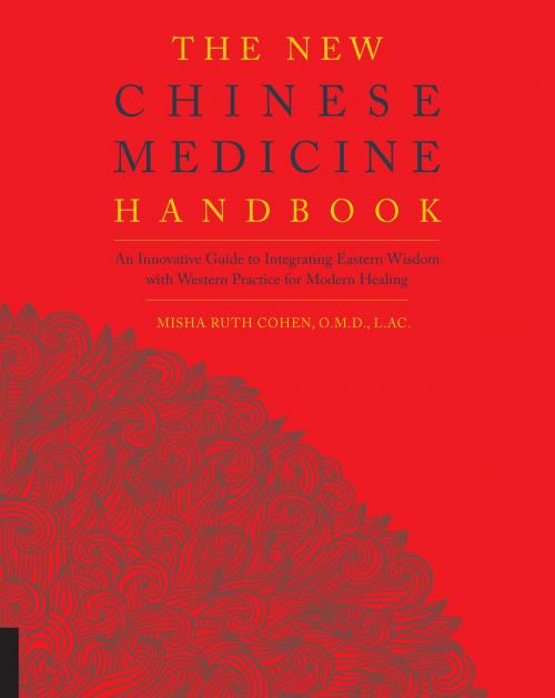 Cover of the book The New Chinese Medicine Handbook by Misha Ruth Cohen, Fair Winds Press