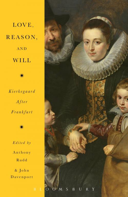 Cover of the book Love, Reason, and Will by , Bloomsbury Publishing