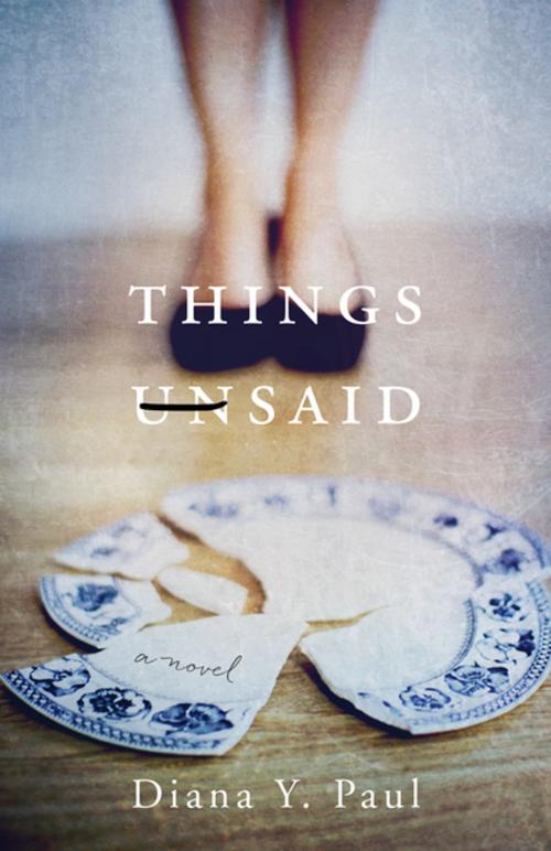Cover of the book Things Unsaid by Diana Y. Paul, She Writes Press