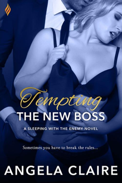 Cover of the book Tempting the New Boss by Angela Claire, Entangled Publishing, LLC