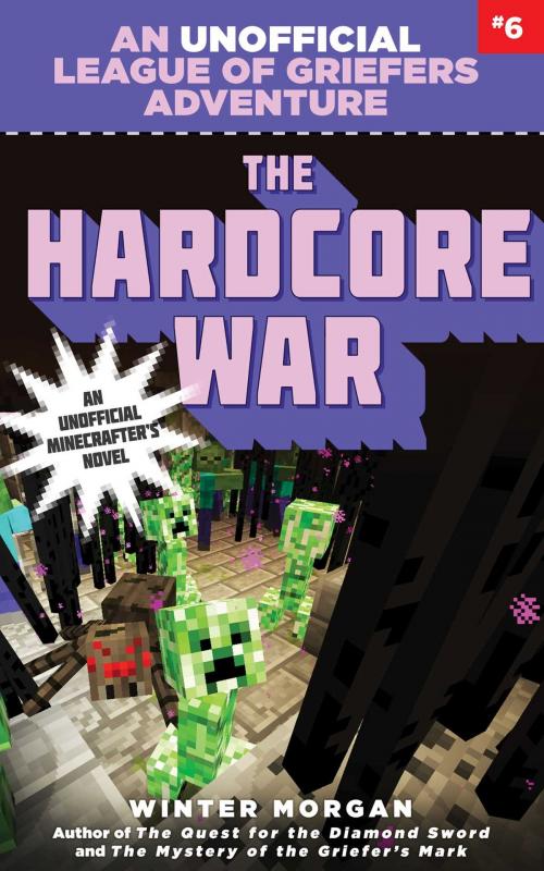 Cover of the book The Hardcore War by Winter Morgan, Sky Pony