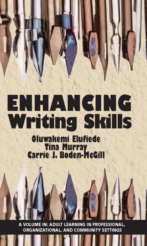 Cover of the book Enhancing Writing Skills by , Information Age Publishing