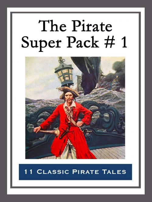 Cover of the book The Pirate Super Pack # 1 by Howard Pyle, Start Publishing LLC