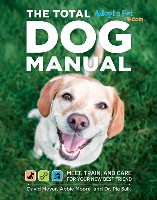 Cover of the book Total Dog Manual (Adopt-a-Pet.com) by David Meyer, Dr. Pia Salk, Abbie Moore, Weldon Owen
