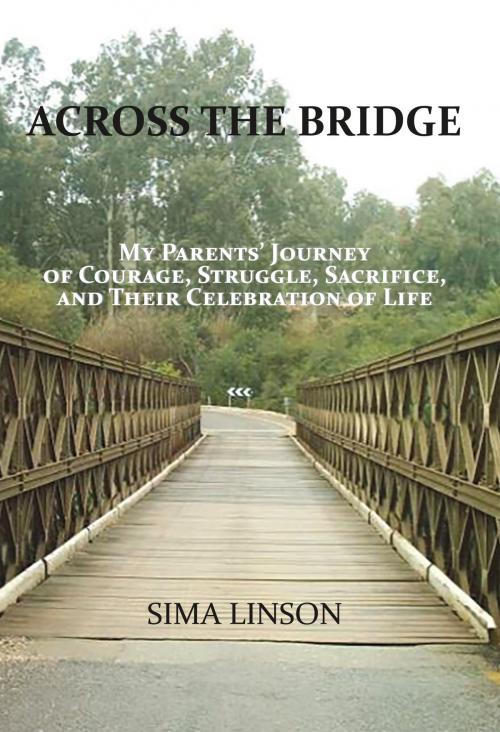 Cover of the book Across the Bridge by Sima Linson, BookBaby