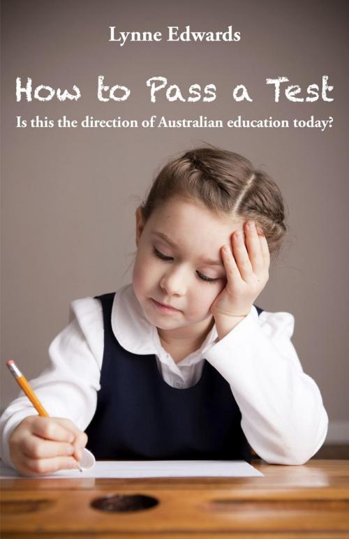 Cover of the book How To Pass a Test by Lynne Edwards, Ginninderra Press