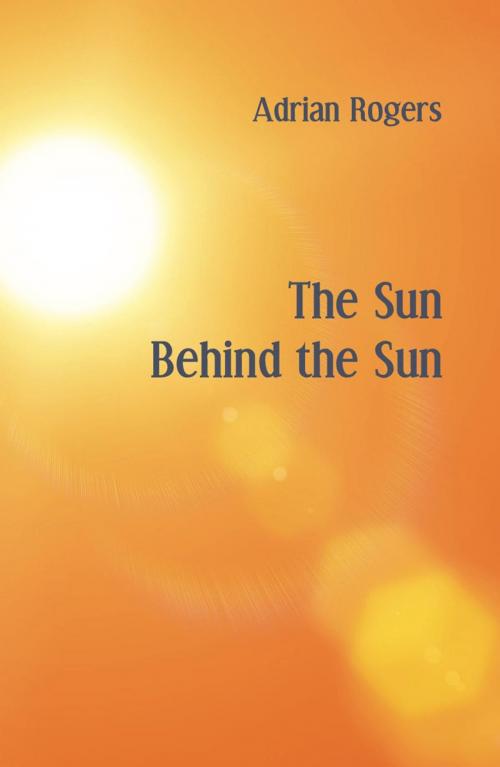 Cover of the book The Sun Behind the Sun by Adrian Rogers, Ginninderra Press