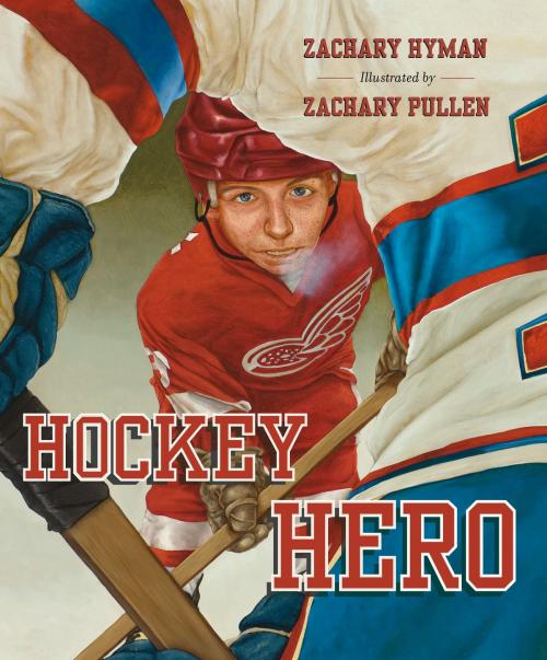 Cover of the book Hockey Hero by Zachary Hyman, Tundra