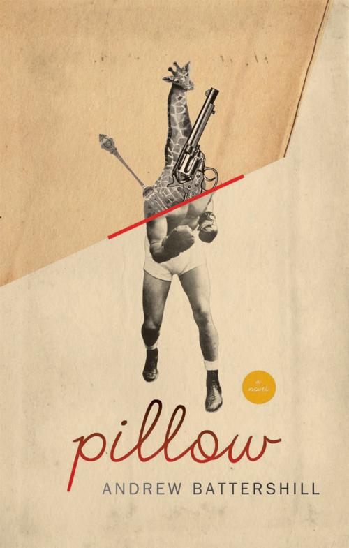 Cover of the book Pillow by Andrew Battershill, Coach House Books