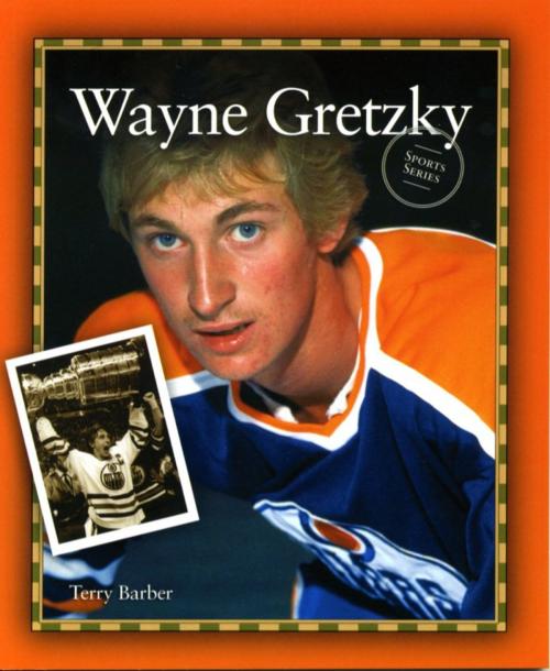 Cover of the book Wayne Gretzky by Terry Barber, Grass Roots Press