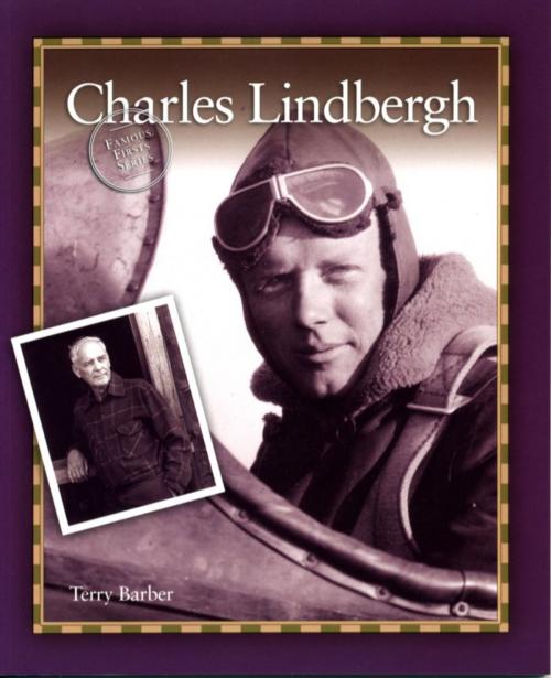 Cover of the book Charles Lindbergh by Terry Barber, Grass Roots Press