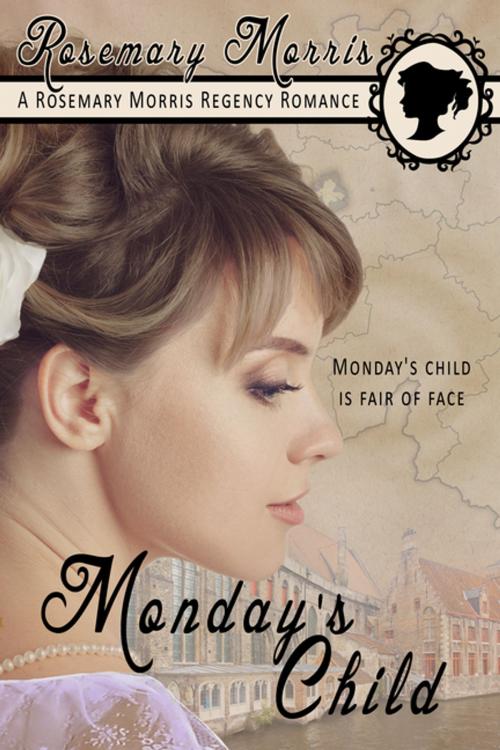 Cover of the book Monday's Child by Rosemary Morris, BWL Publishing Inc.