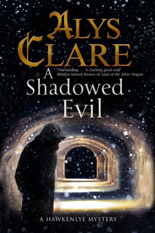 Cover of the book Shadowed Evil, A by Alys Clare, Severn House Publishers