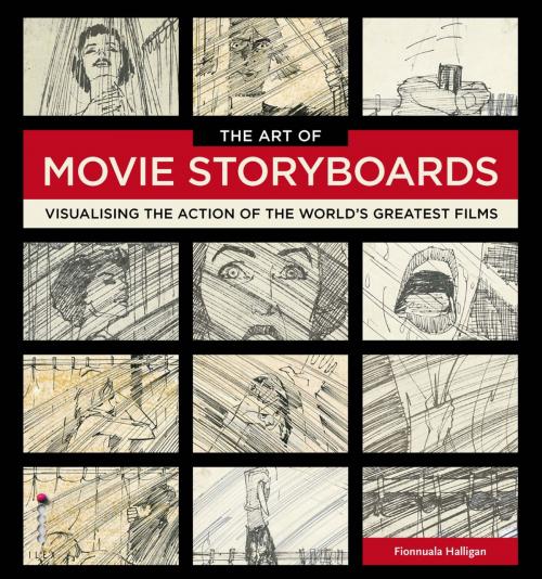 Cover of the book The Art of Movie Storyboards by Fionnuala Halligan, Octopus Books