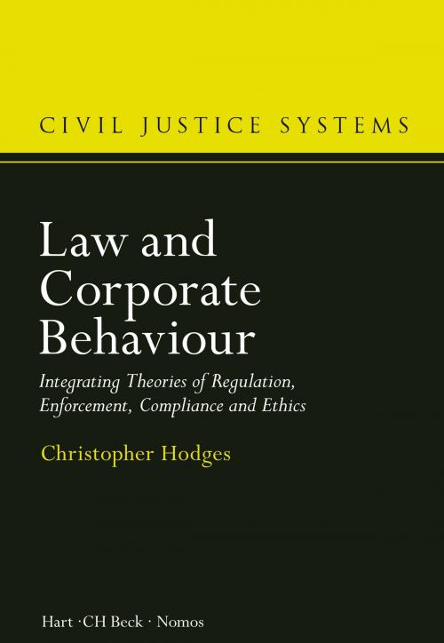 Cover of the book Law and Corporate Behaviour by Professor Christopher Hodges, Bloomsbury Publishing