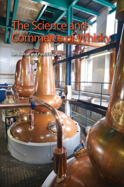 Cover of the book The Science and Commerce of Whisky by Ian Buxton, Paul S Hughes, Royal Society of Chemistry