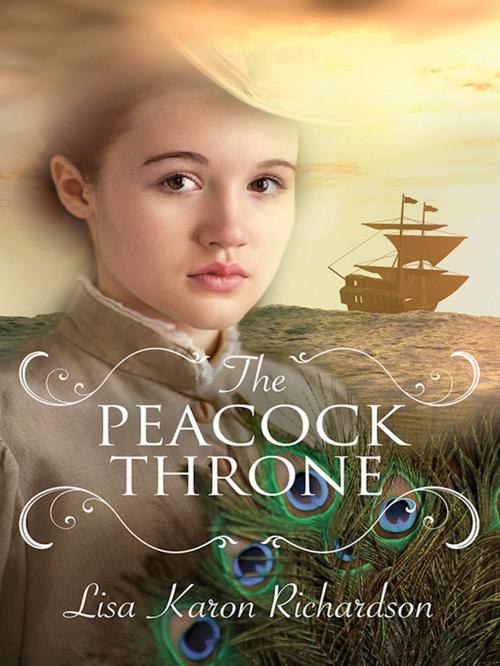 Cover of the book The Peacock Throne by Lisa Karon Richardson, Lion Hudson LTD