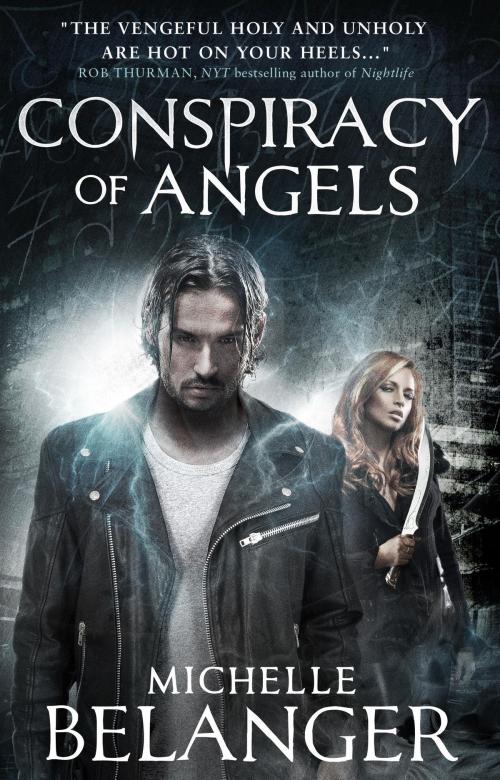 Cover of the book Conspiracy of Angels by Michelle Belanger, Titan