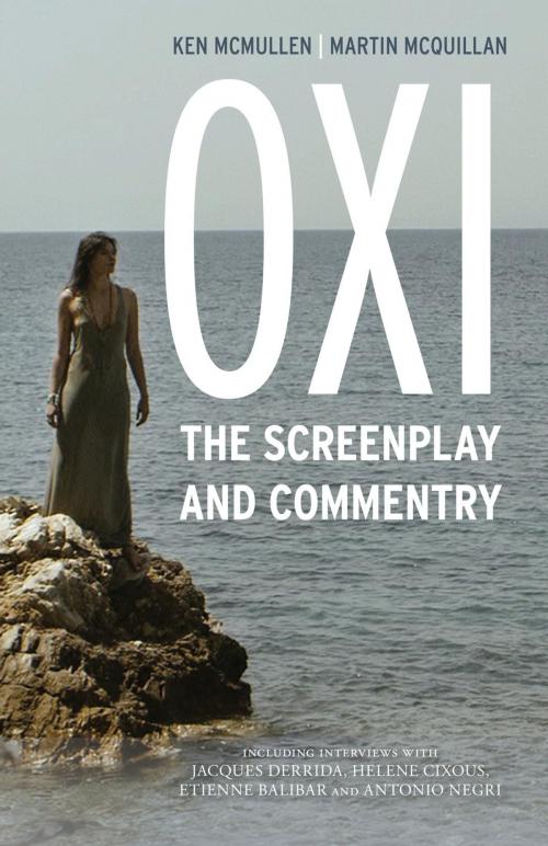 Cover of the book Oxi: An Act of Resistance by Ken McMullen, Martin McQuillan, Rowman & Littlefield International