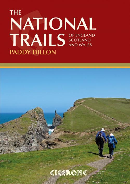 Cover of the book The National Trails by Paddy Dillon, Cicerone Press