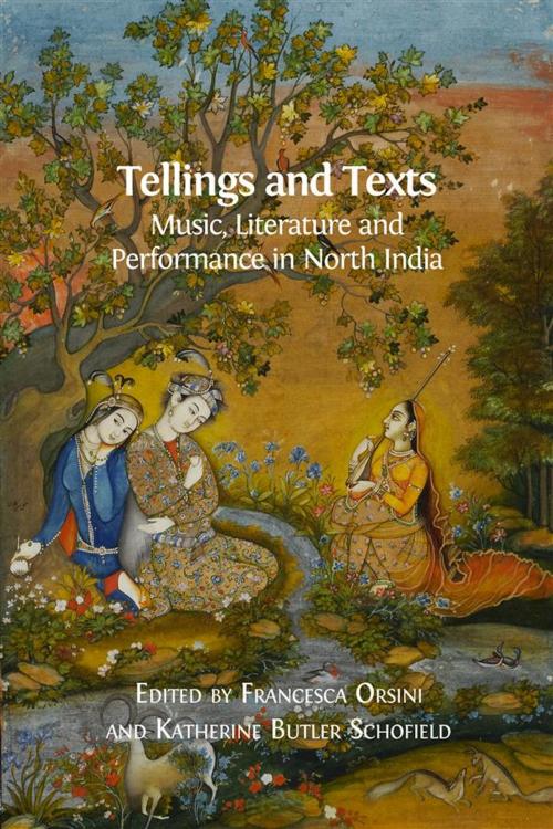 Cover of the book Tellings and Texts by Francesca Orsini (editor), Katherine Butler Schofield (editor), Open Book Publishers