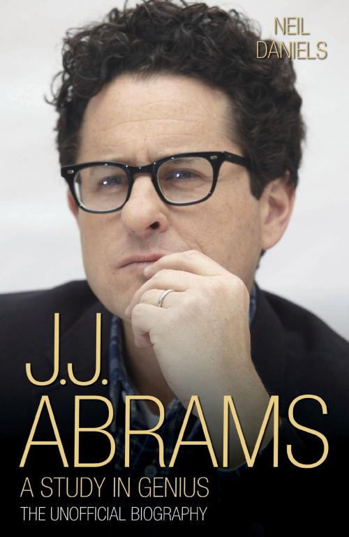 Cover of the book JJ Abrams - A Study in Genius by Neil Daniels, John Blake Publishing