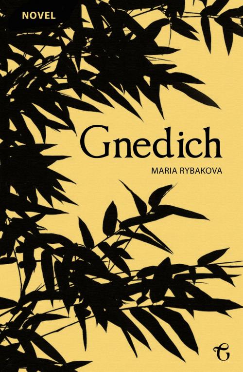 Cover of the book Gnedich by Maria Rybakova, Vrije Uitgevers, De