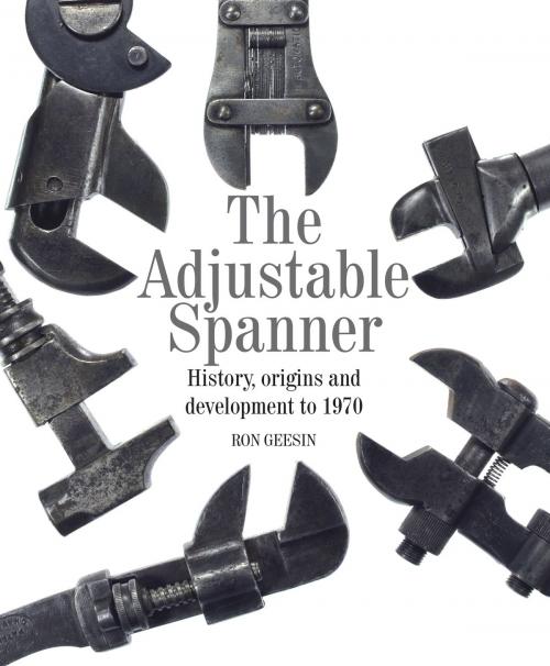 Cover of the book Adjustable Spanner by Ron Geesin, Crowood