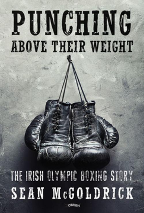 Cover of the book Punching Above their Weight by Sean McGoldrick, The O'Brien Press