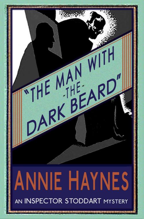 Cover of the book The Man with The Dark Beard by Annie Haynes, Dean Street Press