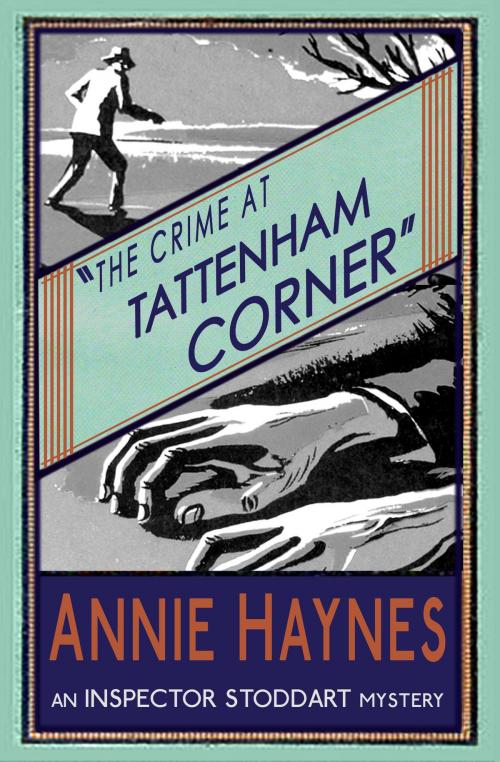 Cover of the book The Crime at Tattenham Corner by Annie Haynes, Dean Street Press