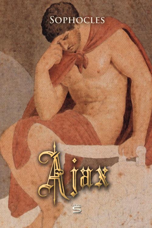 Cover of the book Ajax by Sophocles, Interactive Media