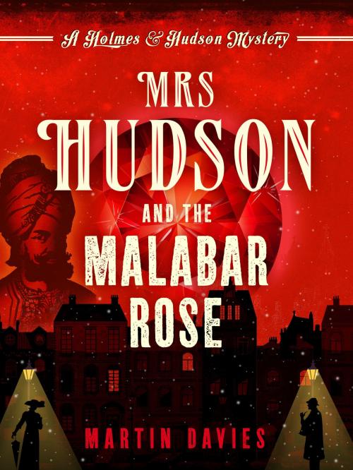 Cover of the book Mrs Hudson and the Malabar Rose by Martin Davies, Canelo
